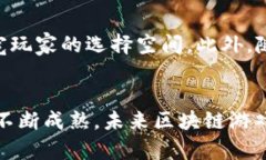 2021年热门区块链游戏：探索新时代的虚拟娱乐